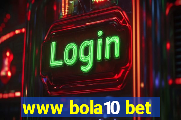 www bola10 bet